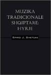 Muzika tradicionale shqiptare: Hyrje (Albanian Edition)