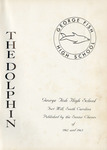 George Fish School Yearbook - The Dolphin 1962 and 1963 by George Fish School and Dolphin Yearbook