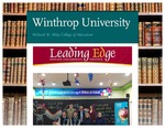 Leading Edge Spring 2017 by Richard W. Riley College of Education, Winthrop University and Jennifer A. Fricke
