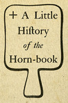 Hornbook History Collection - Accession 757 - M352 (403)