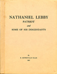 Nathaniel Lebby, Patriot - Accession 715 no. 11 by Family History - Lebby Family and E. Detreville Ellis