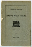Career and Character of General Micah Jenkins, C.S.A. - Accession 1177 M545 (598) by John P. Thomas and Micah Jenkins