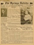 The Springs Bulletin - April 16, 1947 by Springs Cotton Mills